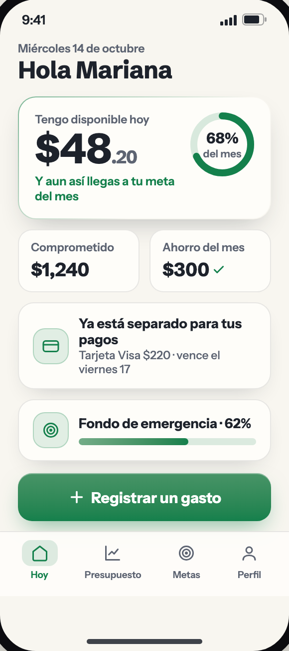 Pantalla Hoy: cuánto puedes gastar hoy, pagos separados y fondo de emergencia